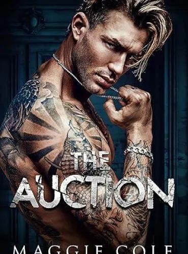 The Auction: A Dark Romance (Club Indulgence Duet Book 1)